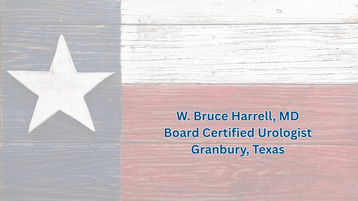 Dr. W. Bruce Harrell, MD – Board-Certified Urologist in Granbury, TX